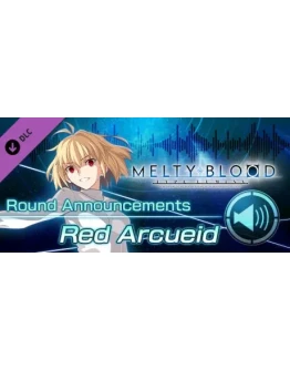MELTY BLOOD: TYPE LUMINA - Red Arcueid Round Announceme