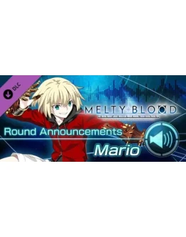 MELTY BLOOD: TYPE LUMINA - Mario Round Announcements