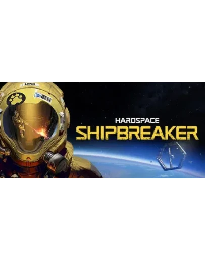 Hardspace: Shipbreaker * STEAM RU АВТО 0