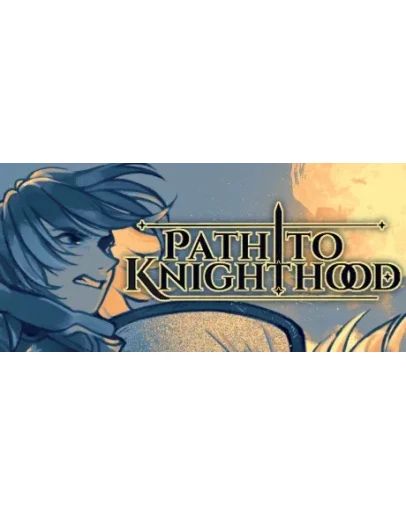 Path to Knighthood АВТОДОСТАВКА STEAM GIFT РОССИЯ