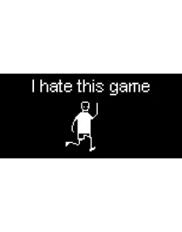 I hate this game * STEAM RU АВТО 0