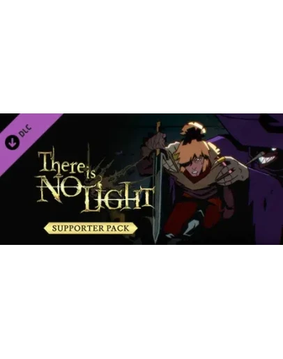 There Is No Light - Supporter Pack DLC * STEAM RU