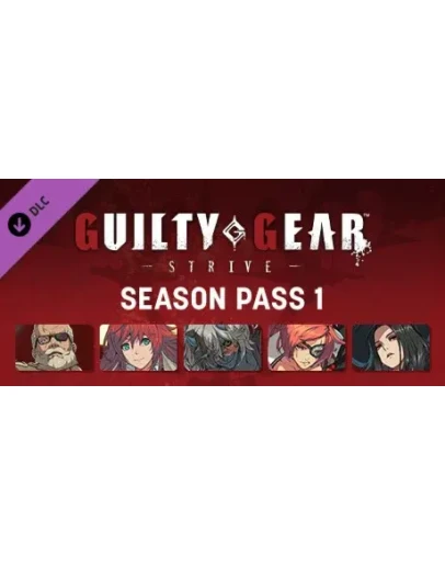 Guilty Gear -Strive- Season Pass 1 DLC * STEAM RU