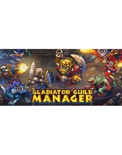 Gladiator Guild Manager * STEAM RU АВТО 0