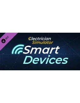 Electrician Simulator - Smart Device DLC * STEAM RU