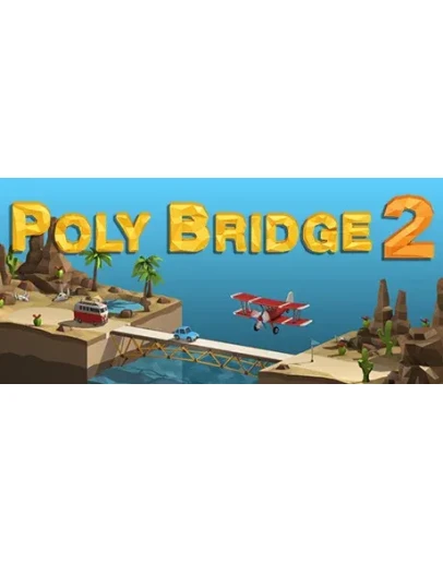 Poly Bridge 2 * STEAM РОССИЯ АВТОДОСТАВКА 0 КАРТЫ