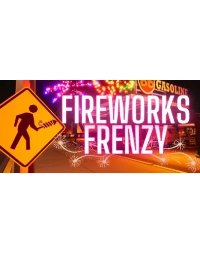 Fireworks Frenzy * STEAM RU АВТО 0