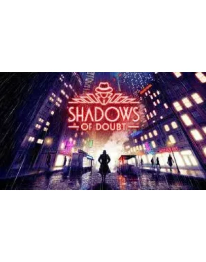 Shadows of Doubt Steam Ключ