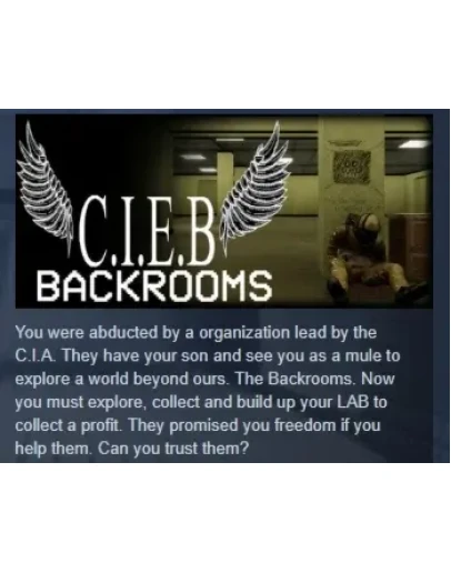 C.I.E.B The Backrooms Project АВТОДОСТАВКА STEAM РОССИЯ
