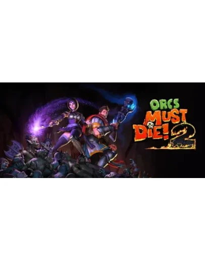 Orcs Must Die! 2 Смена данных Полный доступ
