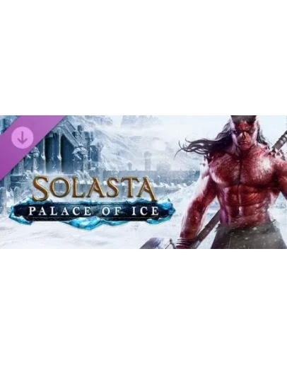 Solasta: Crown of the Magister - Palace of Ice DLC