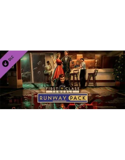 First Class Trouble Haute Couture Runway Show DLC