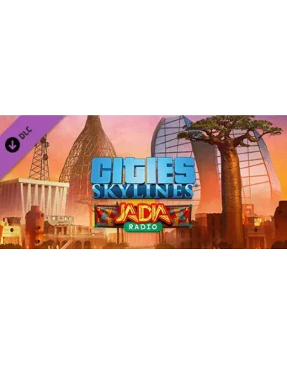 Cities: Skylines - JADIA Radio DLC * STEAM RU
