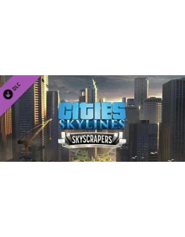 Cities: Skylines - Content Creator Pack: Skyscrapers