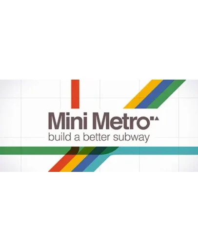 Mini Metro * STEAM РОССИЯ АВТОДОСТАВКА 0 КАРТЫ