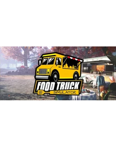 Food Truck Simulator * STEAM RU АВТО 0