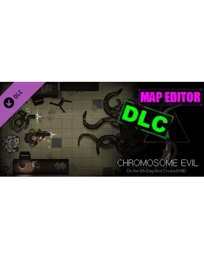 Chromosome evil - Map Editor DLC * STEAM RU