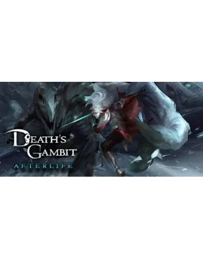 Death's Gambit: Afterlife * STEAM RU АВТО 0