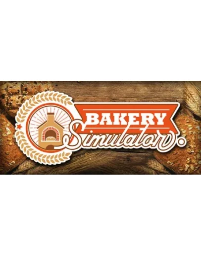 Bakery Simulator * STEAM RU АВТО 0