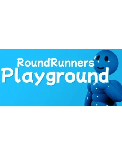 RoundRunners Playground * STEAM RU АВТО 0