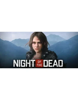 Night of the Dead * STEAM RU АВТО 0