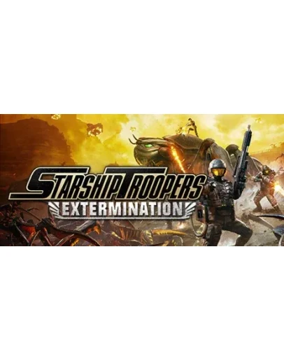 Starship Troopers: Extermination * STEAM RU