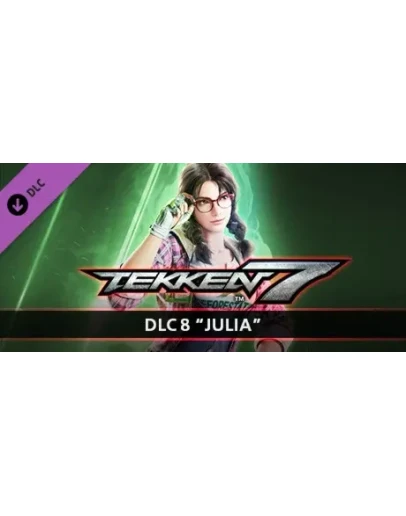 TEKKEN 7 - DLC8 Julia Chang * STEAM RU АВТО 0