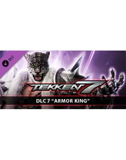 TEKKEN 7 - Armor King DLC * STEAM RU АВТО 0