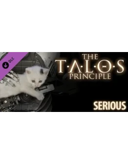 The Talos Principle - Serious DLC * STEAM RU
