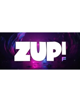 Zup! F * STEAM РОССИЯ АВТОДОСТАВКА 0 КАРТЫ