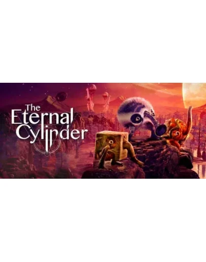 The Eternal Cylinder * STEAM RU АВТО 0