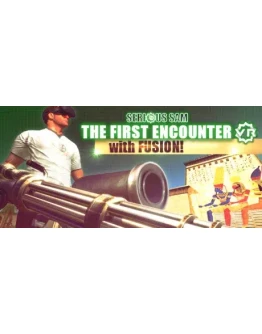 Serious Sam VR: The First Encounter * STEAM RU