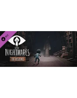 Little Nightmares - The Residence DLC * STEAM RU