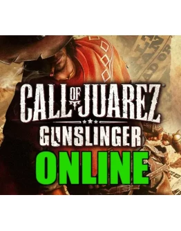 Call of Juarez: Gunslinger - ОНЛАЙНSTEAM Аккаунт