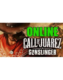 Call of Juarez: Gunslinger - ОНЛАЙНSTEAMна 30 дней