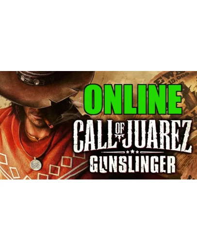 Call of Juarez: Gunslinger - ОНЛАЙНSTEAMна 30 дней