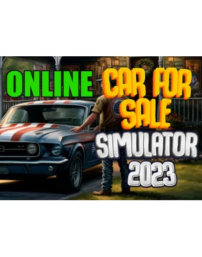 Car For Sale Simulator 2023 - ОНЛАЙНSTEAM Аккаунт