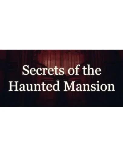 Secrets of the Haunted Mansion STEAM GIFT РОССИЯ