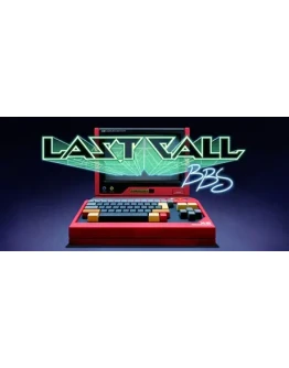 Last Call BBS * STEAM РОССИЯ АВТОДОСТАВКА 0 КАРТЫ