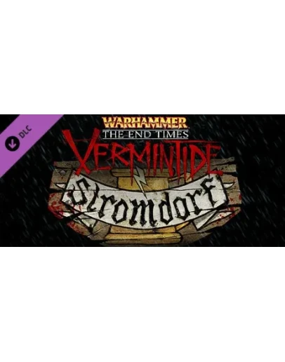 Warhammer: End Times - Vermintide Stromdorf DLC