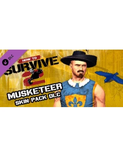 How To Survive 2 - Musketeer Skin Pack DLC