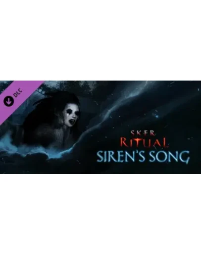 Sker Ritual - Siren's Song DLC * STEAM RU АВТО 0