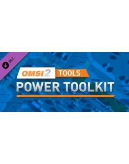 OMSI 2 Tools - Power Toolkit DLC * STEAM RU