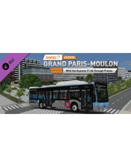OMSI 2 Add-on Grand Paris-Moulon DLC * STEAM RU