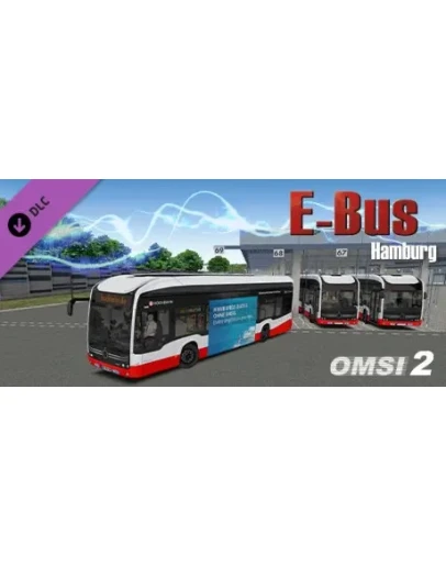 OMSI 2 Add-On E-Bus Hamburg DLC * STEAM RU АВТО 0