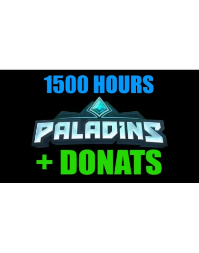 Paladins 1500 часов + ДОНАТ - ОНЛАЙНSTEAM на 30 дней