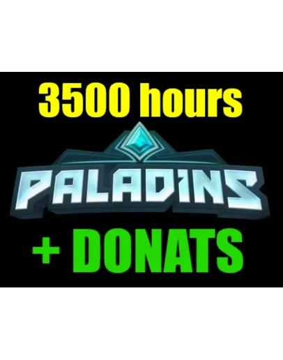Paladins 3500 часов + ДОНАТ - ОНЛАЙНSTEAM Аккаунт