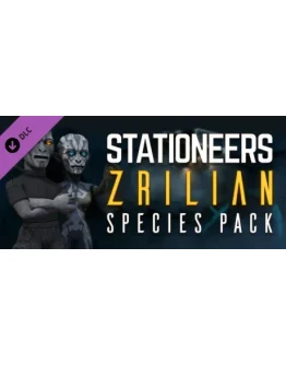 Stationeers: Zrilian Species Pack DLC * STEAM RU