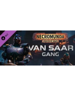Necromunda: Underhive Wars - Van Saar Gang DLC