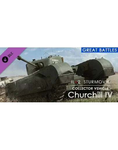 IL-2 Sturmovik: Churchill IV Collector Vehicle DLC